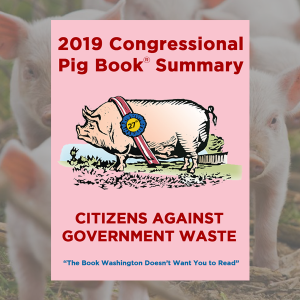 Media Alert: 2019 Congressional Pig Book to Be Released This Wednesday, June 12, 2019